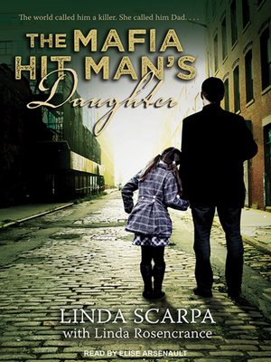 cover image of The Mafia Hit Man's Daughter